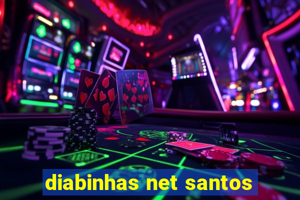 diabinhas net santos